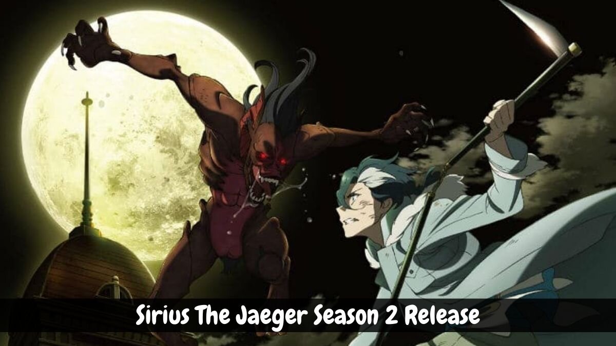 Sirius the Jaeger Temporada 2 Data de Lançamento